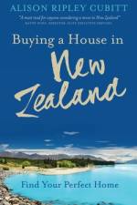 Buying a House in New Zealand af Alison Ripley Cubitt