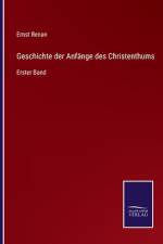 Geschichte der Anfänge des Christenthums af Ernst Renan