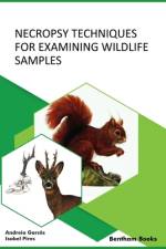 Necropsy Techniques for Examining Wildlife Samples af Andreia Garcês