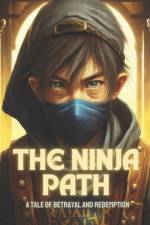 The Ninja Path af Faustina Daich