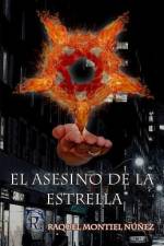 El asesino de la estrella af Raquel Montiel Nunez
