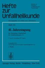 41. Jahrestagung der Deutschen Gesellschaft für Unfallheilkunde e.V. af J. Probst