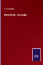 Mecklenburg's Volkssagen af A. Niederhöffer