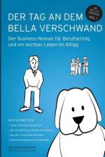 Der Tag an dem Bella verschwand
