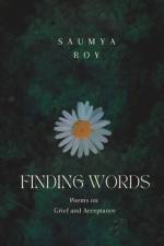 Finding Words af Saumya Roy
