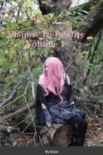 Visions to Reality Volume 1 af Kizer