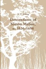 Descendants of Simon Mellen, C. 1636-1694 af N. P. Maling