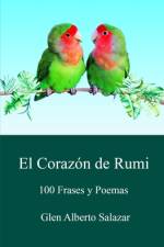 El corazón de rumi af Glen Alberto Salazar