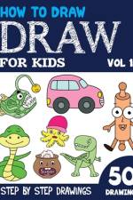 How to Draw for Kids af Sonia Rai