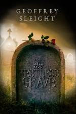 The Restless Grave af Geoffrey Sleight