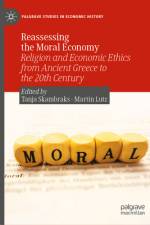 Reassessing the Moral Economy af Tanja Skambraks
