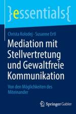 Mediation mit Stellvertretung und Gewaltfreie Kommunikation af Susanne Ertl