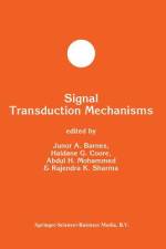 Signal Transduction Mechanisms af J. A. Barnes