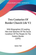 Two Centuries Of Border Church Life V2 af James Tait