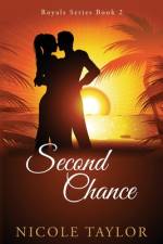 Second Chance af Nicole Taylor