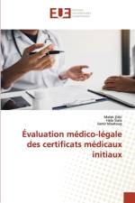 Évaluation médico-légale des certificats médicaux initiaux af Malek Zribi