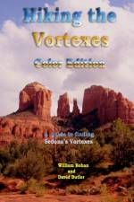 Hiking the Vortexes Color Edition af David Butler