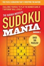 Sudoku Mania #1 af Sudoku Institute