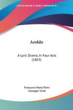 Aroldo af Francesco Maria Piave