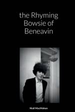 the Rhyming Bowsie of Beneavin af Niall Macmahon