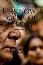 Unknown gems of India af Shraddha Pandey