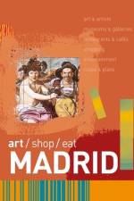 Art/Shop/Eat: Madrid af Robert Smyth