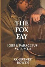 The Fox Fay af Courtney Bowen