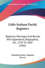 Little Saxham Parish Registers af Sydenham Henry Augustus Hervey