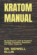 Kratom Manual af Sidwell Ellis