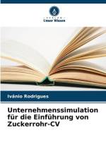 Unternehmenssimulation für die Einführung von Zuckerrohr-CV af Ivânio Rodrigues