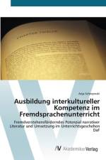 Ausbildung interkultureller Kompetenz im Fremdsprachenunterricht af Anja Scherpinski