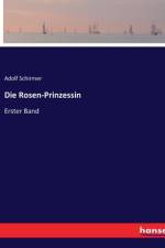 Die Rosen-Prinzessin af Adolf Schirmer