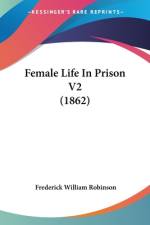 Female Life In Prison V2 (1862) af Frederick William Robinson