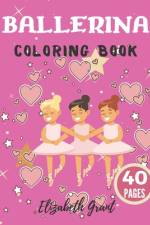 Ballerina Coloring Book af Elizabeth Grant