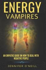 Energy Vampires af Jennifer O'Neill