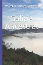 Galicia Ancestral af Marcelino Somoza Sanchez
