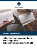 Informationskompetenz af Maryam Derakhshan