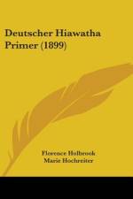 Deutscher Hiawatha Primer (1899) af Florence Holbrook