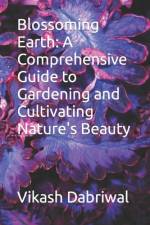 Blossoming Earth af Vikash Dabriwal