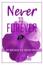 Never to Forever af S M Bikanu