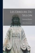 Les Erreurs Du Sillon: Histoire Documentaire af Emmanuel Barbier