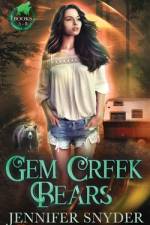 Gem Creek Bears af Jennifer Snyder