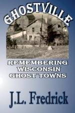 Ghostville af J L Fredrick