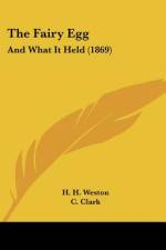 The Fairy Egg af H. H. Weston