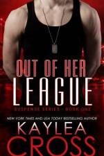 Out of Her League af Kaylea Cross