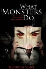 What Monsters Do af Nicholas Vince