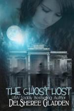 The Ghost Host af Delsheree Gladden