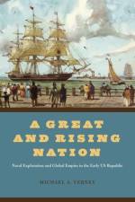 A Great and Rising Nation af Michael A. Verney