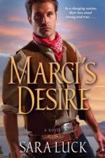 Marci's Desire af Sara Luck