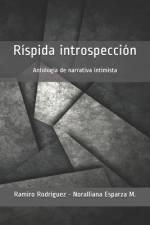 Ríspida introspección af Norailiana Esparza M